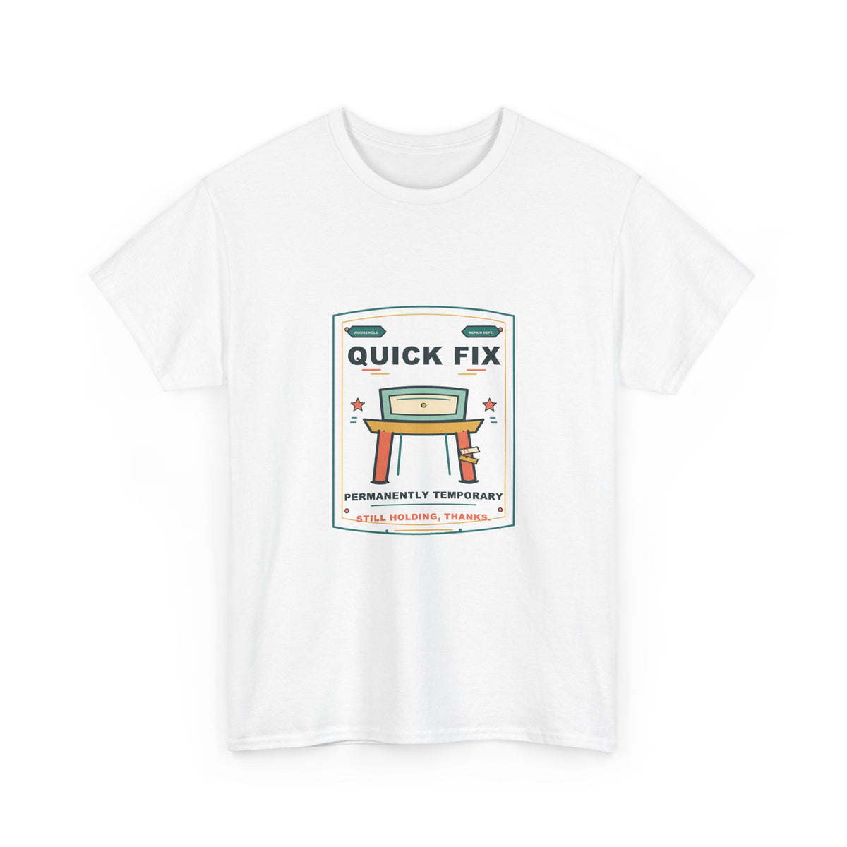 Quick Fix Club T-Shirt | Permanently Temporary Repairs