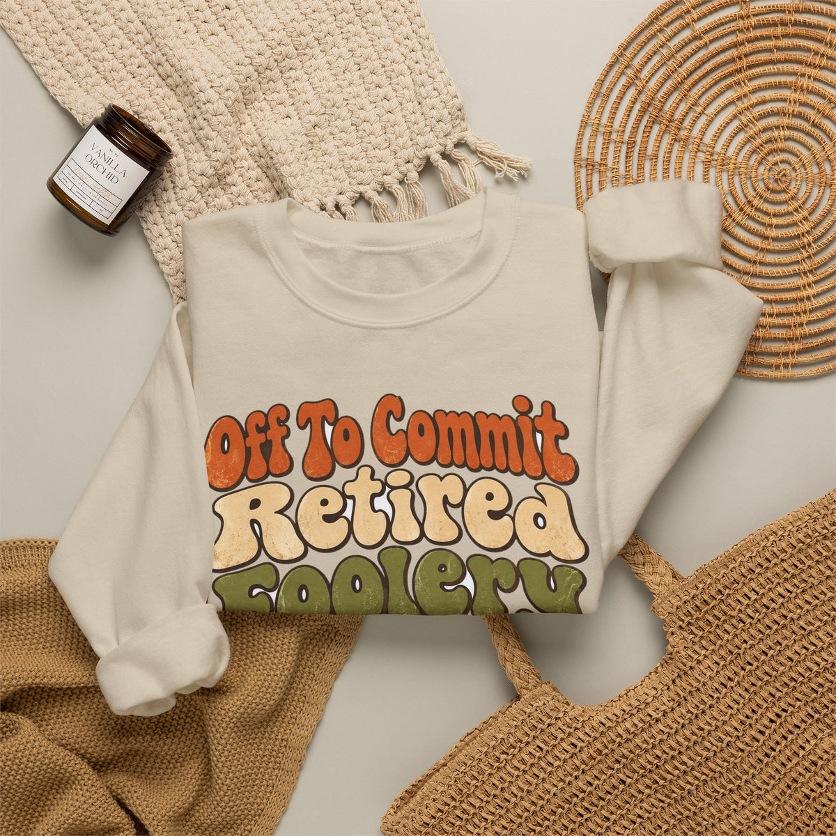 Funny Retirement Sweatshirt Off To Commit Retired Foolery Sweatshirt, Retirement Gift, Retired Mischief Humor Sweatshirt