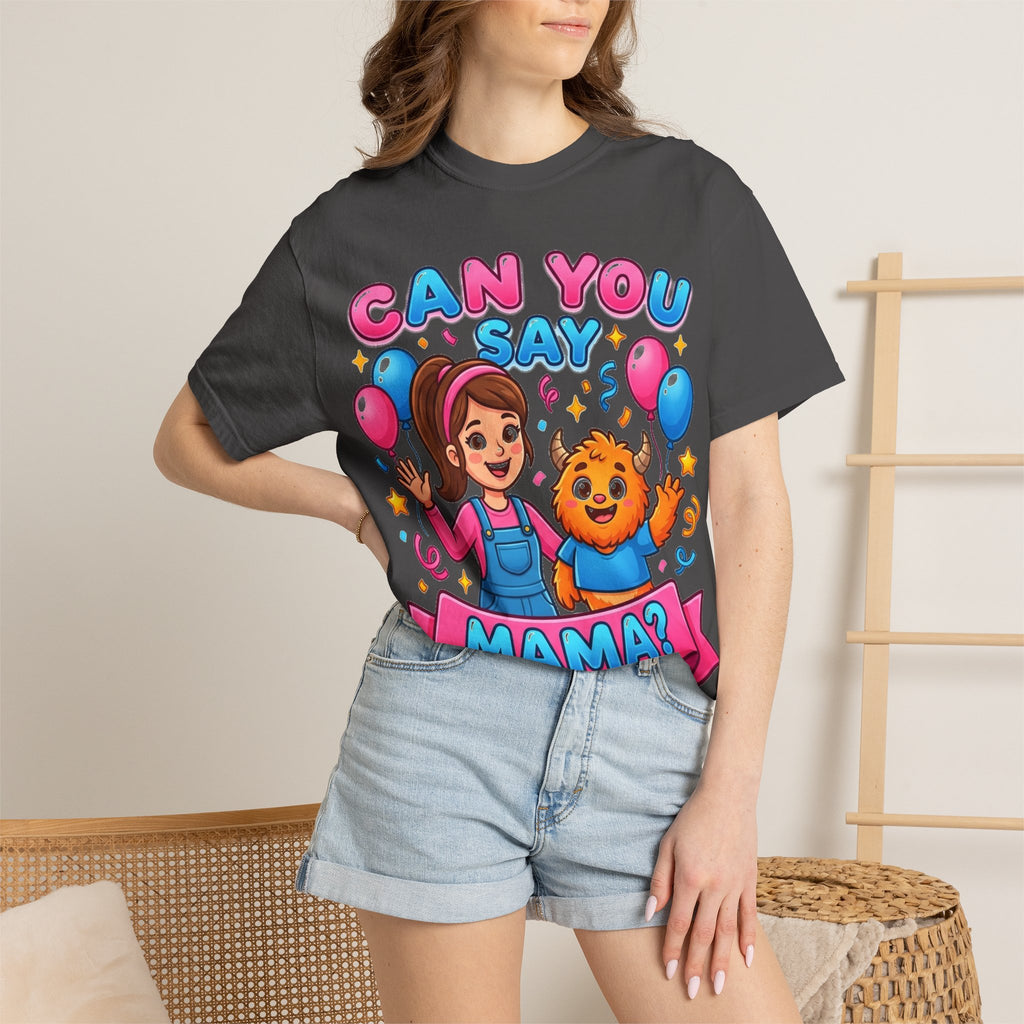 Can You Say Mama Shirt, Funny First Word Tee, Cute Monster Birthday Shirt, New Mom Gift