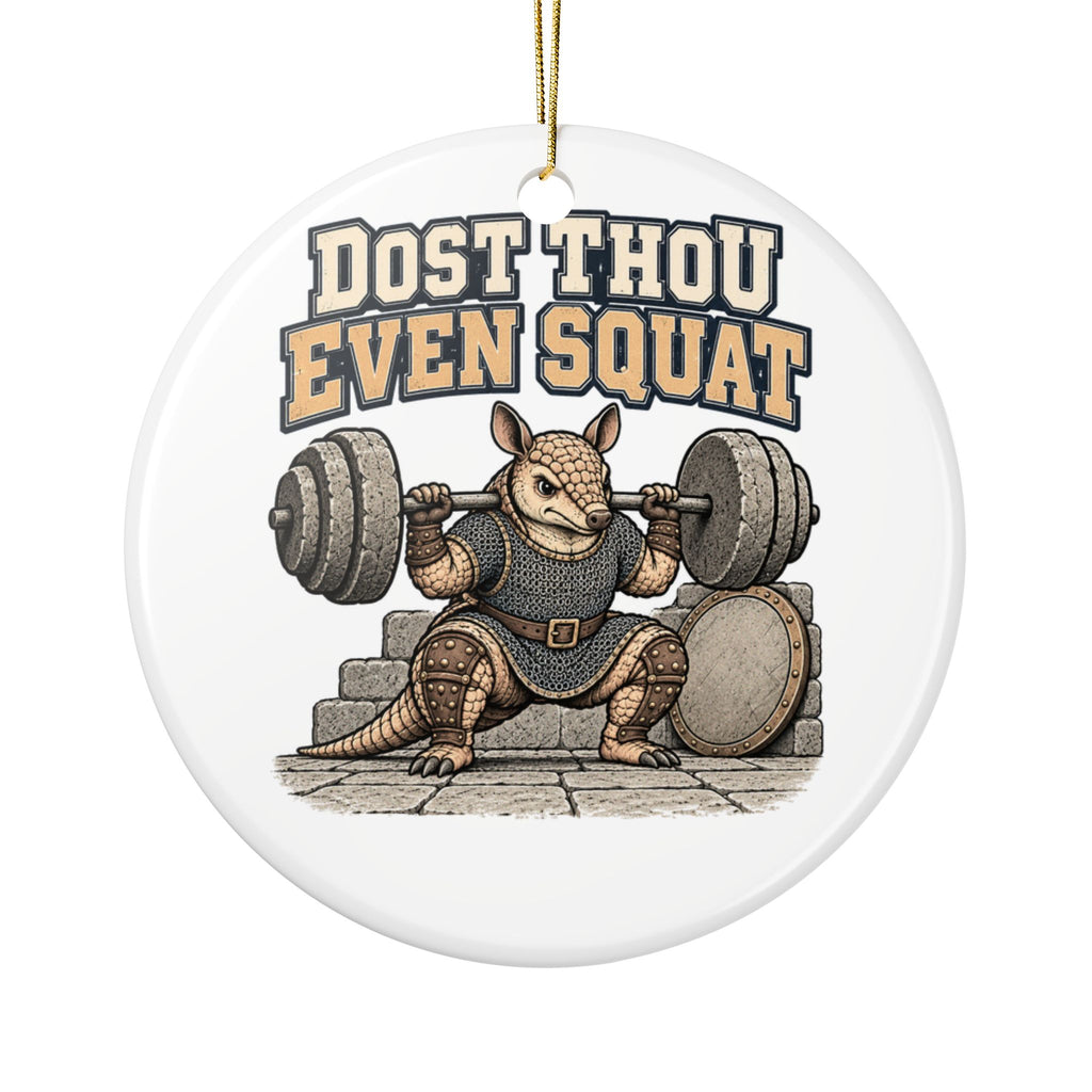 Dost Thou Even Squat Ornament, Funny Gym Lover Gift for Him Her, Workout Christmas Gift, Christmas Ornament 2026