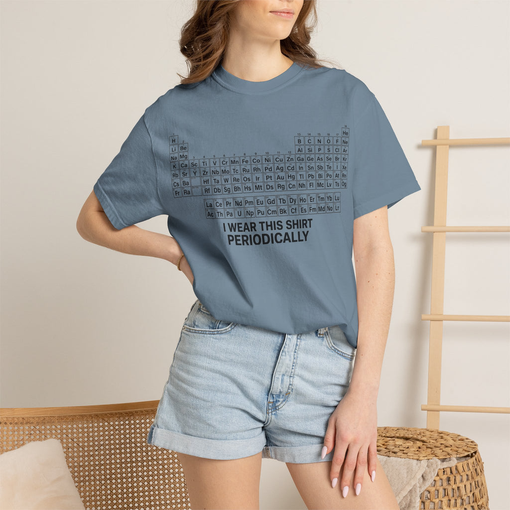 I Wear This Shirt Periodically Shirt, Funny Periodic Table Chemistry Tee, Science Teacher Shirt, Nerd Gift