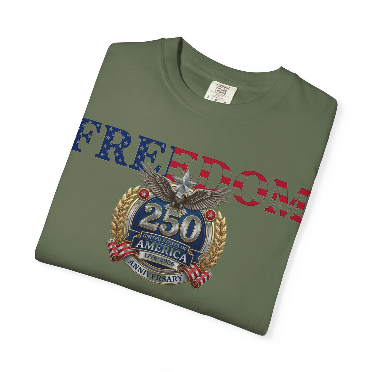 Freedom America 250 Shirt, Semiquincentennial 1776-2026 Tee, Patriotic Anniversary Shirt, Fourth Of July Gift