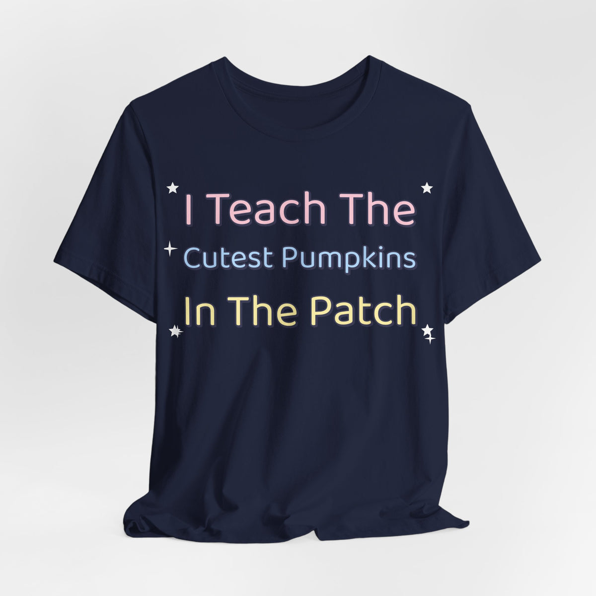 I Teach The Cutest Pumpkins In The Patch Shirt | Teacher Halloween Shirt | Spooky Teacher Shirt | Gift for Teachers | Halloween 2026