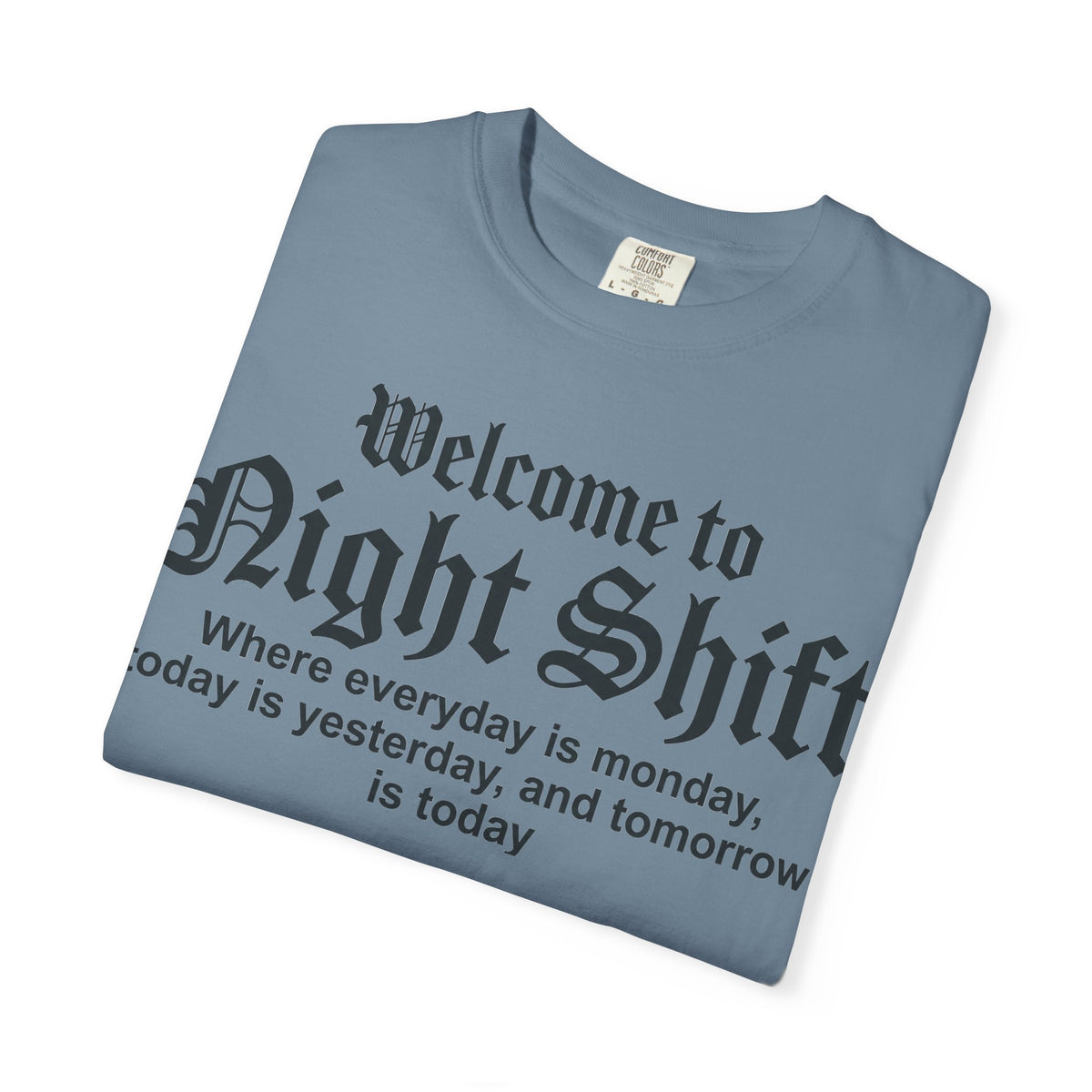 Welcome To Night Shift Bold Shirt, Gothic Type Nurse Tee, Shift Worker Humor Shirt, Nurse Gift