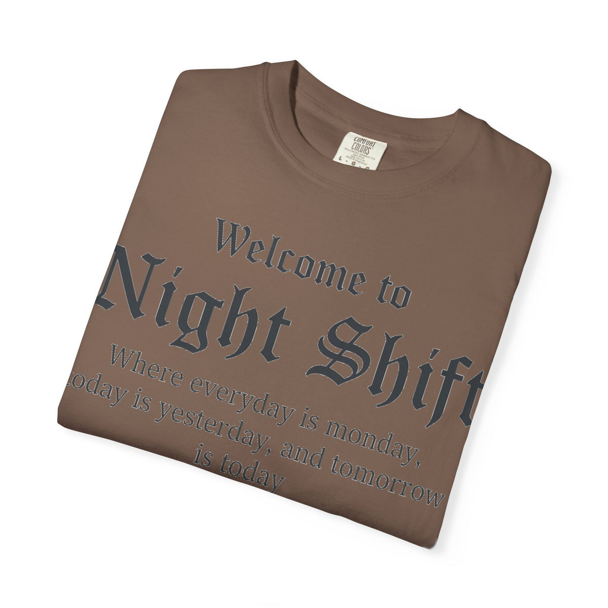 Welcome To Night Shift Light Shirt, Elegant Blackletter Nurse Tee, Night Shift Gift Shirt, RN Humor