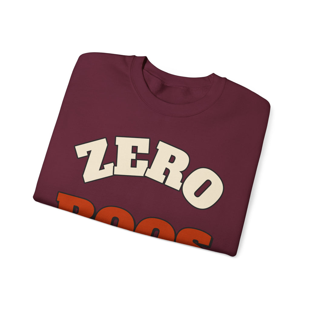 Zero Boos Given Sweatshirt | Funny Halloween Sweatshirt | Spooky Season Sweatshirt | Sarcastic Halloween Gift | Halloween 2026