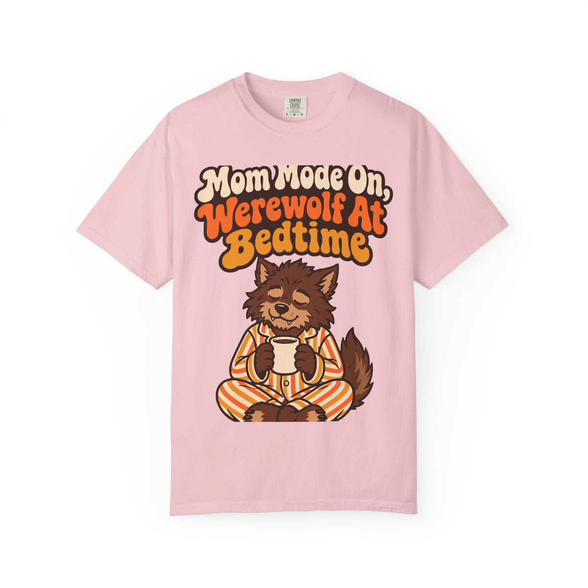Mom Mode On, Werewolf At Bedtime Halloween Shirt, Funny Mom Werewolf Tee