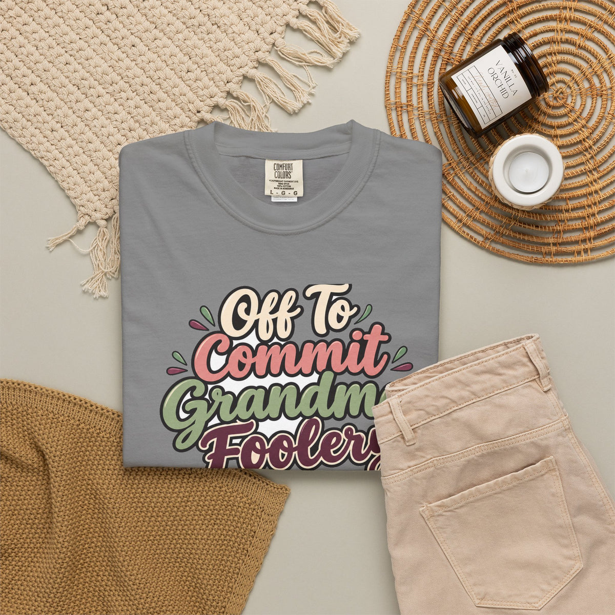 Off To Commit Grandma Foolery Shirt | funny grandma gift | Mom Gift