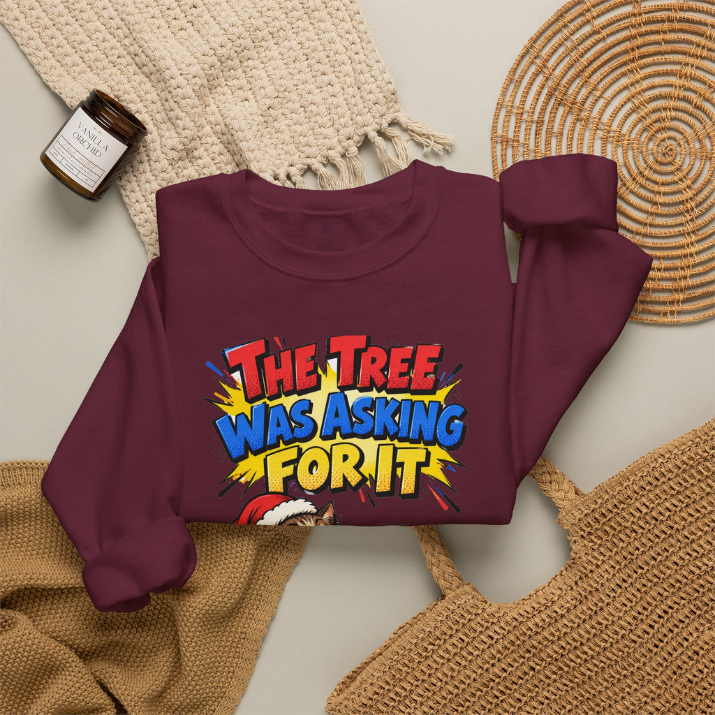 Funny Cat Gift The Tree Was Asking For It Ornament Mug Sweatshirt Christmas Gift for Cat Mom Cat Dad Cat Lover