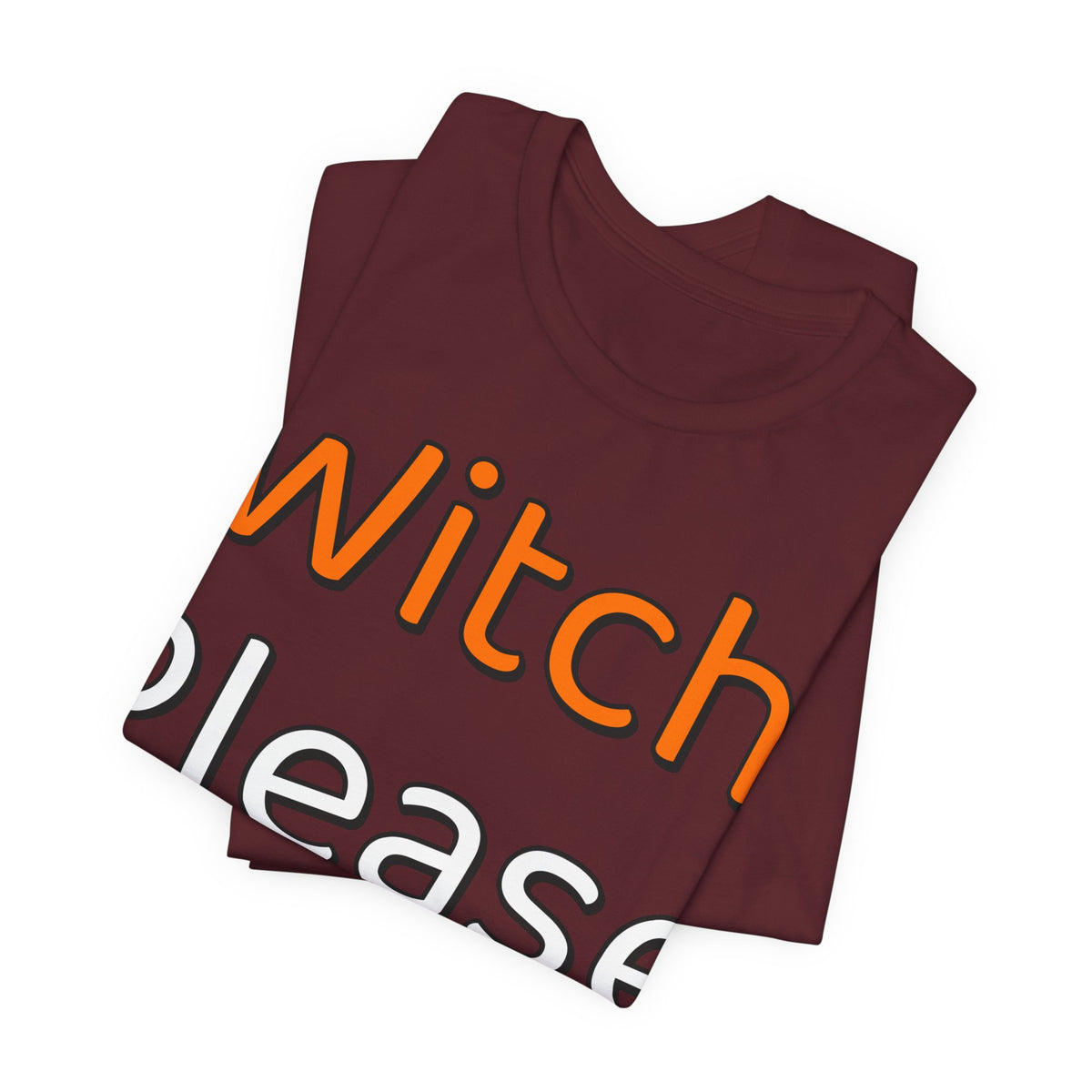 Witch Please Shirt | Funny Halloween Shirt | Spooky Season Shirt | Sarcastic Halloween Gift | Halloween 2026