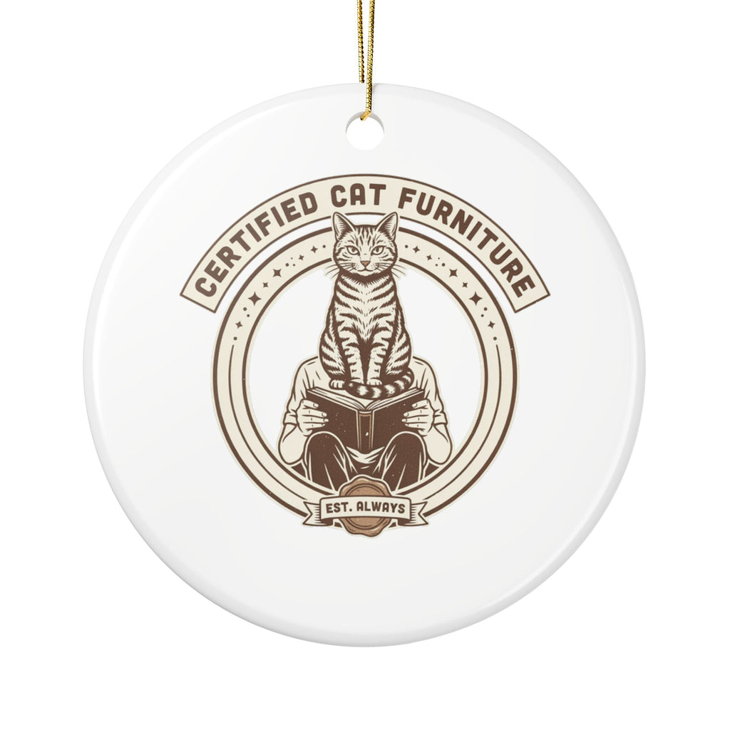 Certified Cat Furniture Ornament, Funny Cat Mom Cat Dad Gift, Cat Lover Christmas Gift, Christmas Ornament 2026