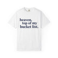 Heaven Top Of My Bucket List Wide Shirt, Navy Serif Faith Tee, Christian Statement Shirt, Faith Gift