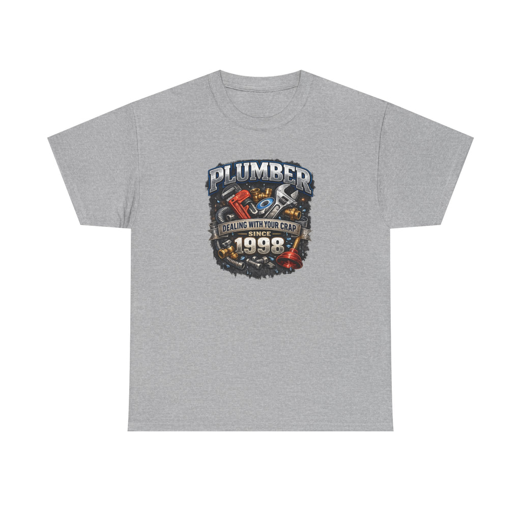 Plumber Since 1998 T-Shirt – “Dealing With Your Crap” Vintage Tool Graphic Tee