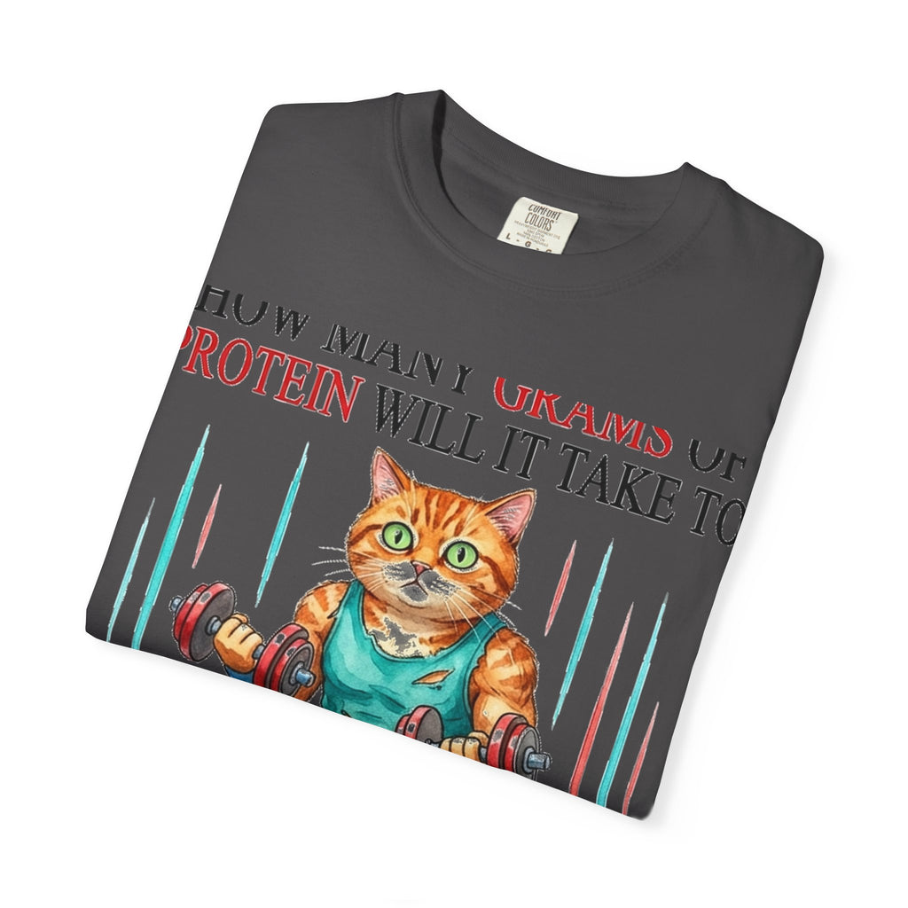 How Many Grams Of Protein Will It Take To Restore The Light In My Eyes Shirt, Funny Gym Cat Tee, Burnout Humor Shirt, Lifter Gift