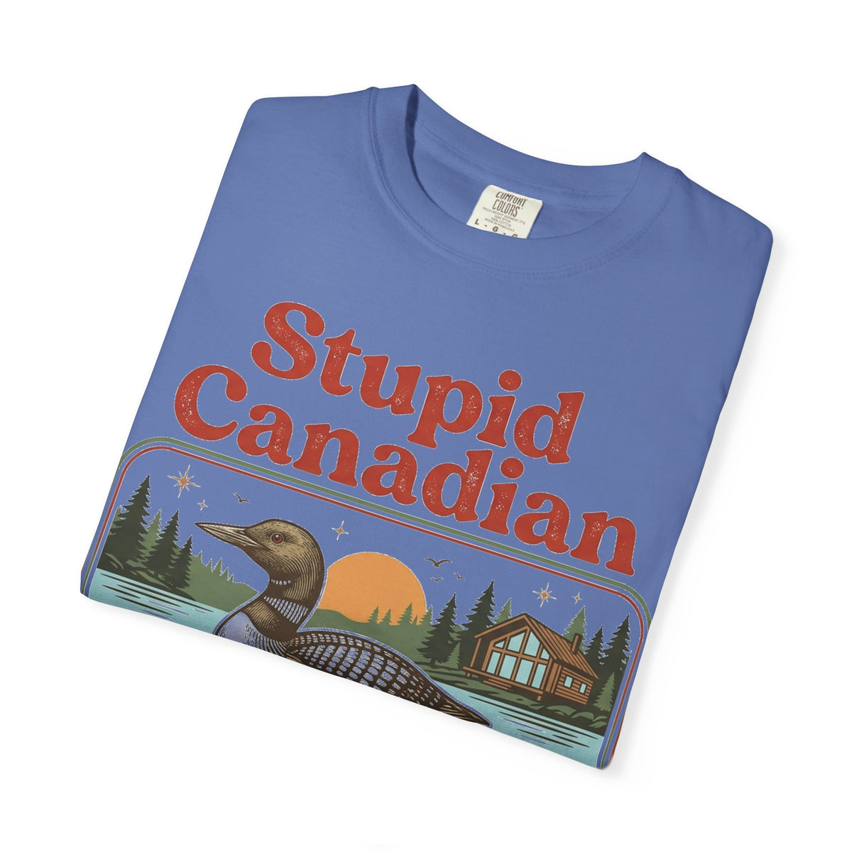 Stupid Canadian Wolf-Bird Classic Shirt, Loon Lake Scene Badge Tee, Funny Cabin Shirt, Lake Life Gift