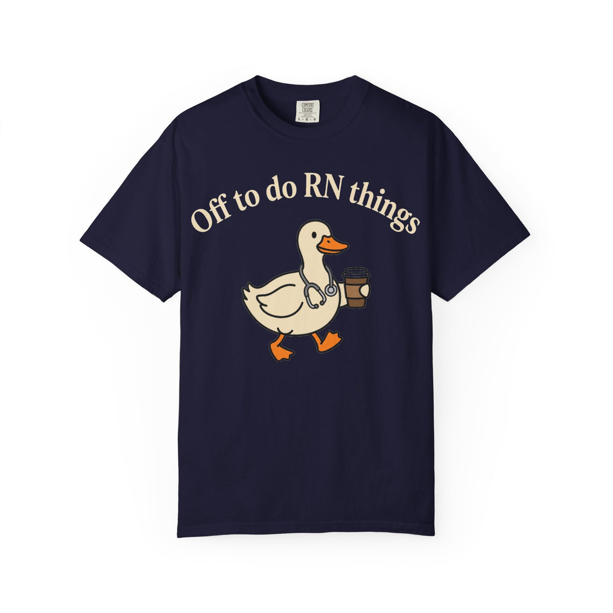 Off To Do RN Things Shirt, Funny Nurse Duck Coffee Tee, Stethoscope Duck Shirt, Nurse Gift