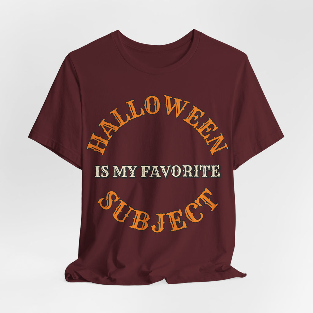 Halloween Is My Favorite Subject Shirt | Teacher Halloween Shirt | Spooky Teacher Shirt | Gift for Teachers | Halloween 2026