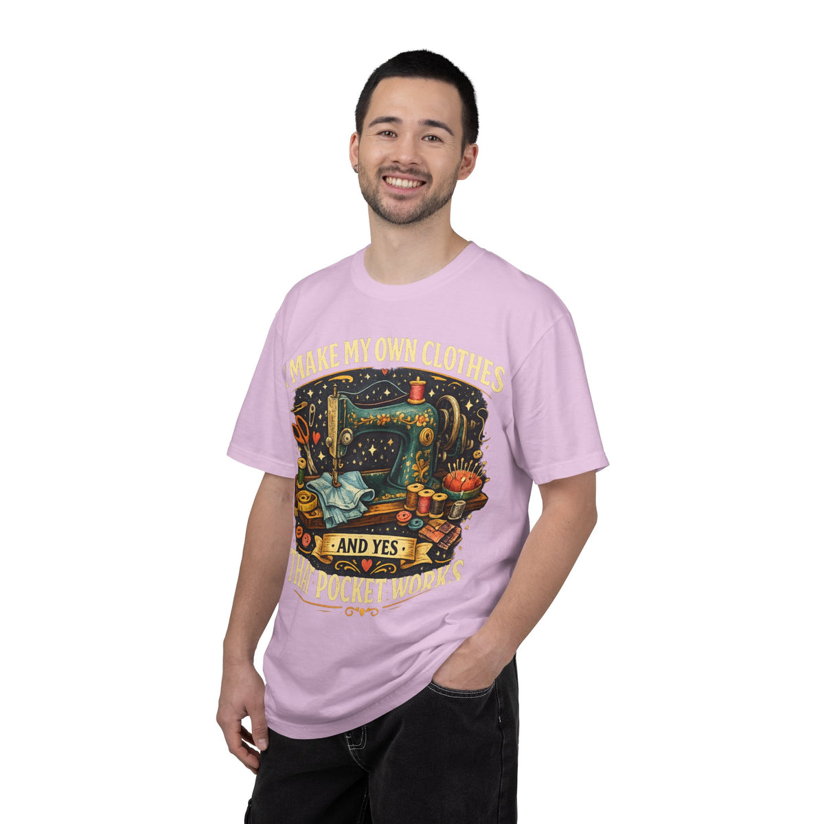 Sewing Lover T-Shirt — “I Make My Own Clothes (And Yes That Pocket Works)”