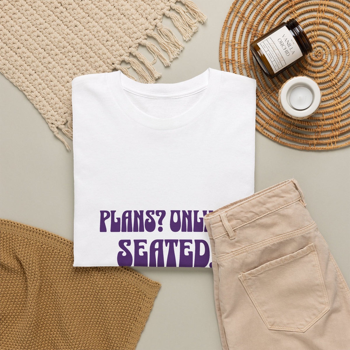 Plans? Only If Seated T-Shirt | Funny Chair Rest Break Tee