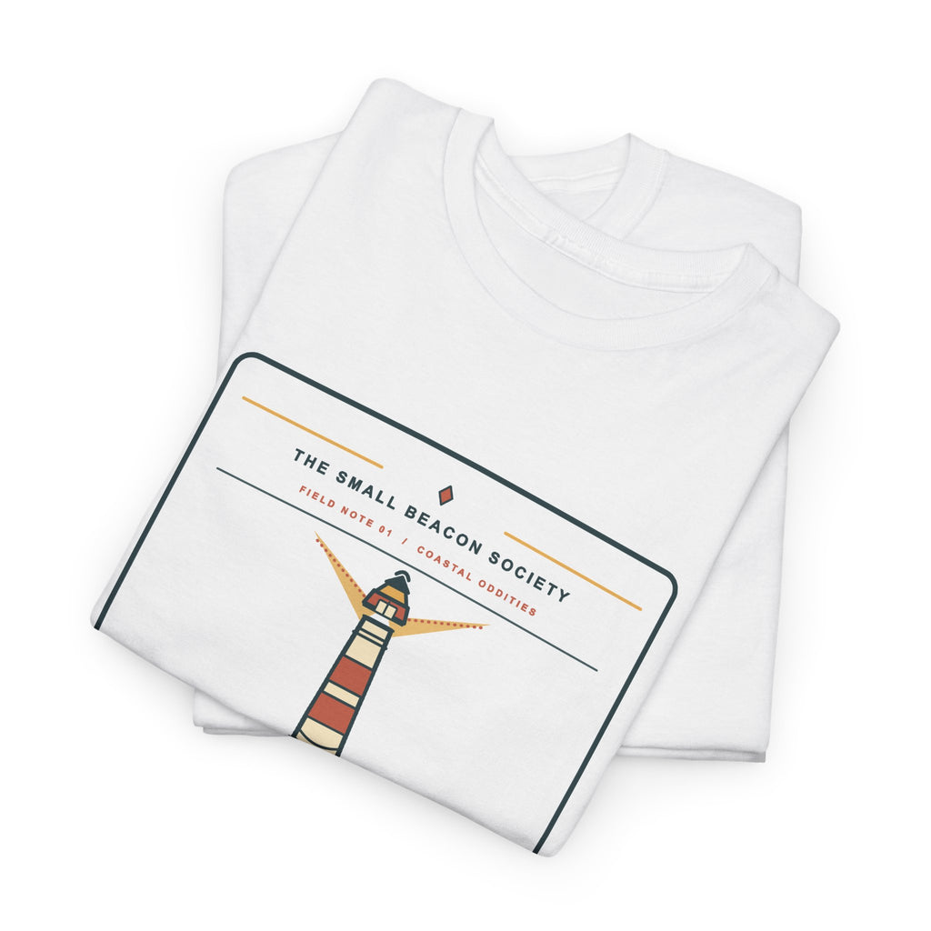 The Tiny Lighthouse T-Shirt — Guiding Absolutely No One