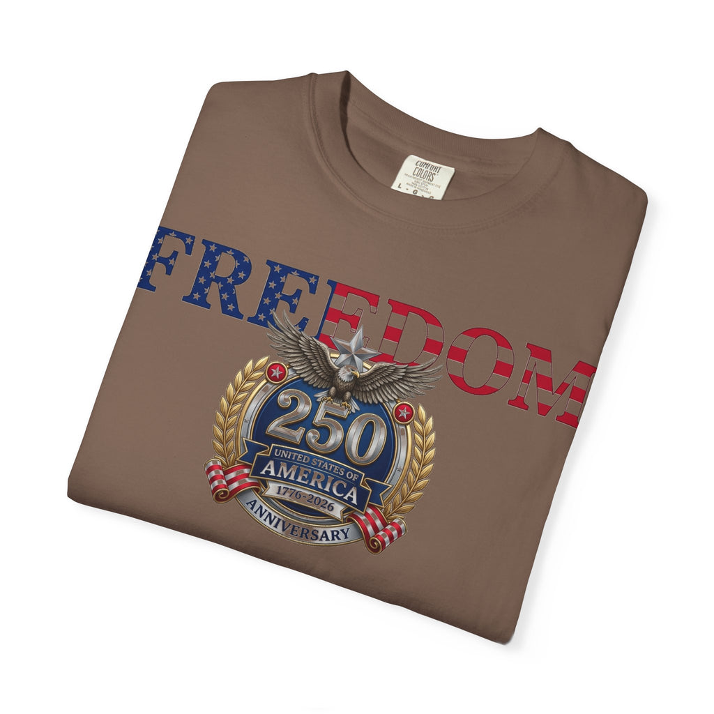 Freedom America 250 Shirt, Semiquincentennial 1776-2026 Tee, Patriotic Anniversary Shirt, Fourth Of July Gift