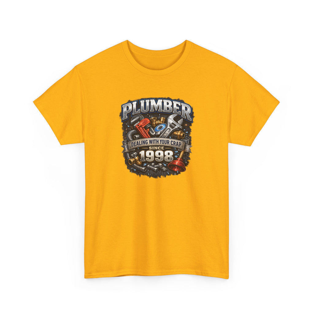 Plumber Since 1998 T-Shirt – “Dealing With Your Crap” Vintage Tool Graphic Tee