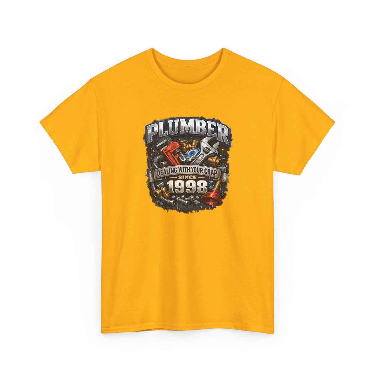 Plumber Since 1998 T-Shirt – “Dealing With Your Crap” Vintage Tool Graphic Tee