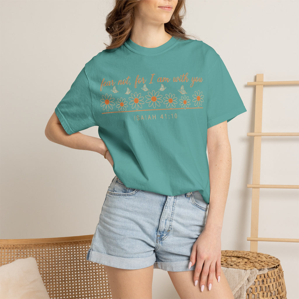 Fear Not For I Am With You Shirt, Isaiah 41:10 Daisy Tee, Christian Bible Verse Shirt, Faith Gift