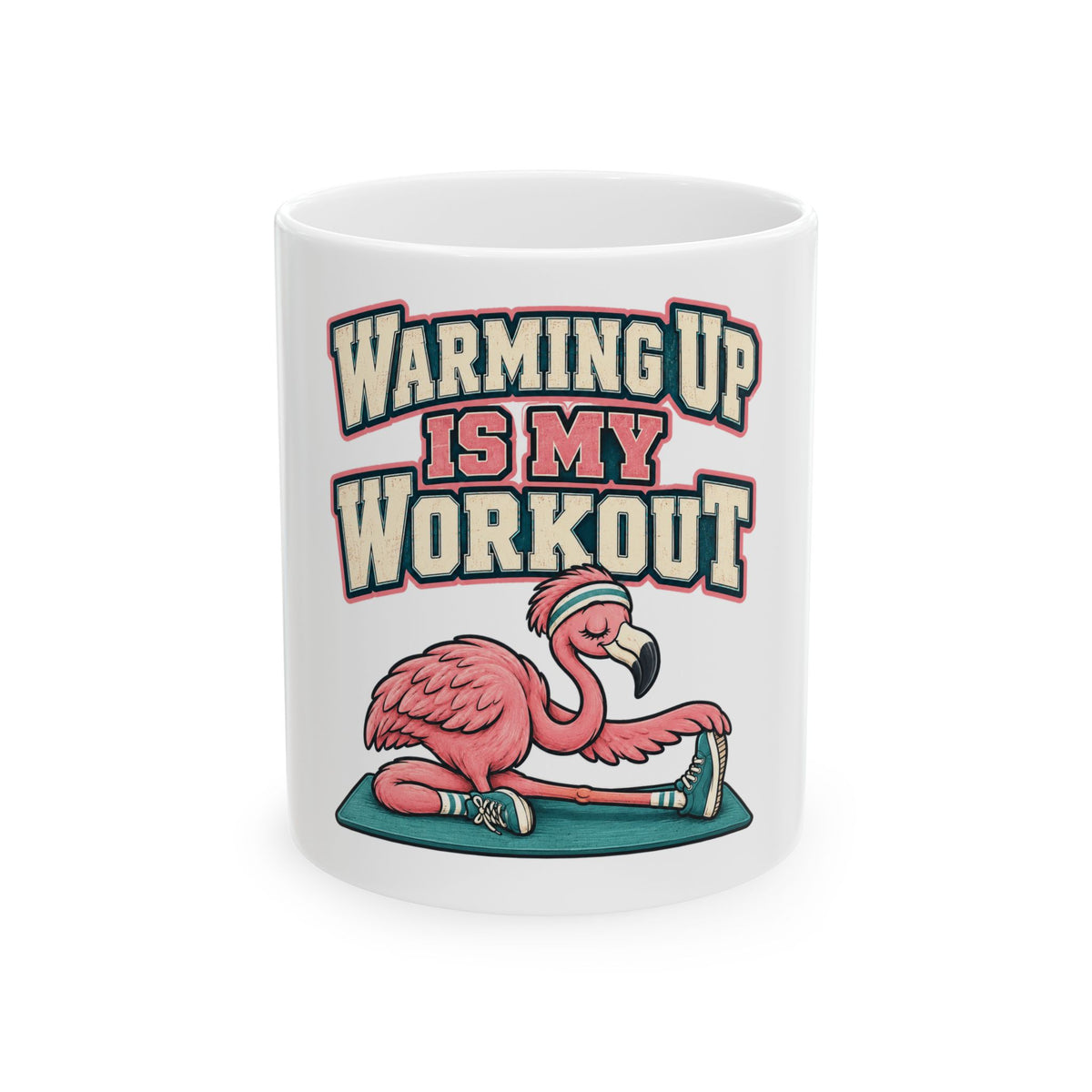 Warming Up Is My Workout Mug, Funny Gym Lover Gift for Him Her, Workout Christmas Gift, Coffee Mug 11oz 15oz