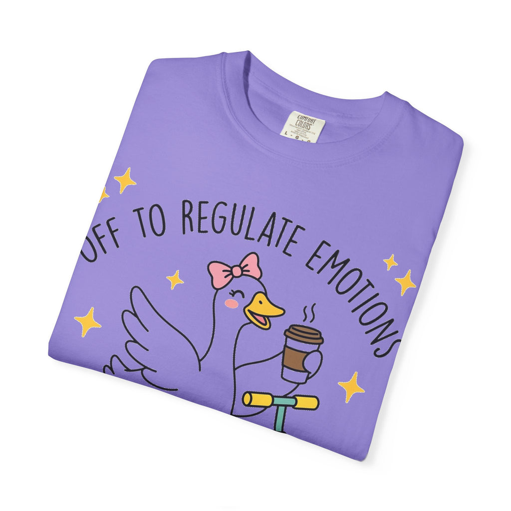 Off To Regulate Emotions Wide Shirt, Scooter Goose Coffee Tee, Funny Mental Health Shirt, Counselor Gift