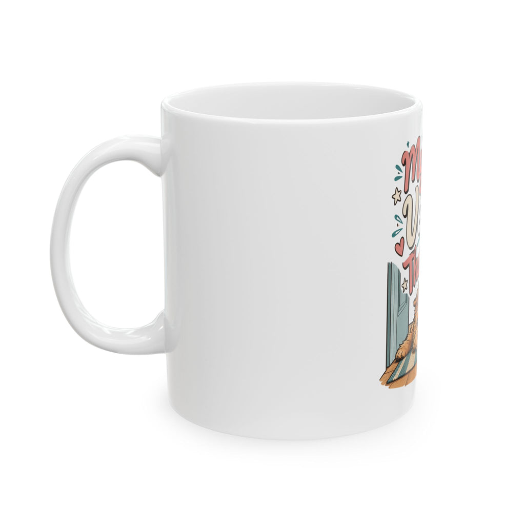 My Dog Vetoed That Plan Mug, Funny Dog Mom Dog Dad Gift, Dog Lover Christmas Gift, Coffee Mug 11oz 15oz