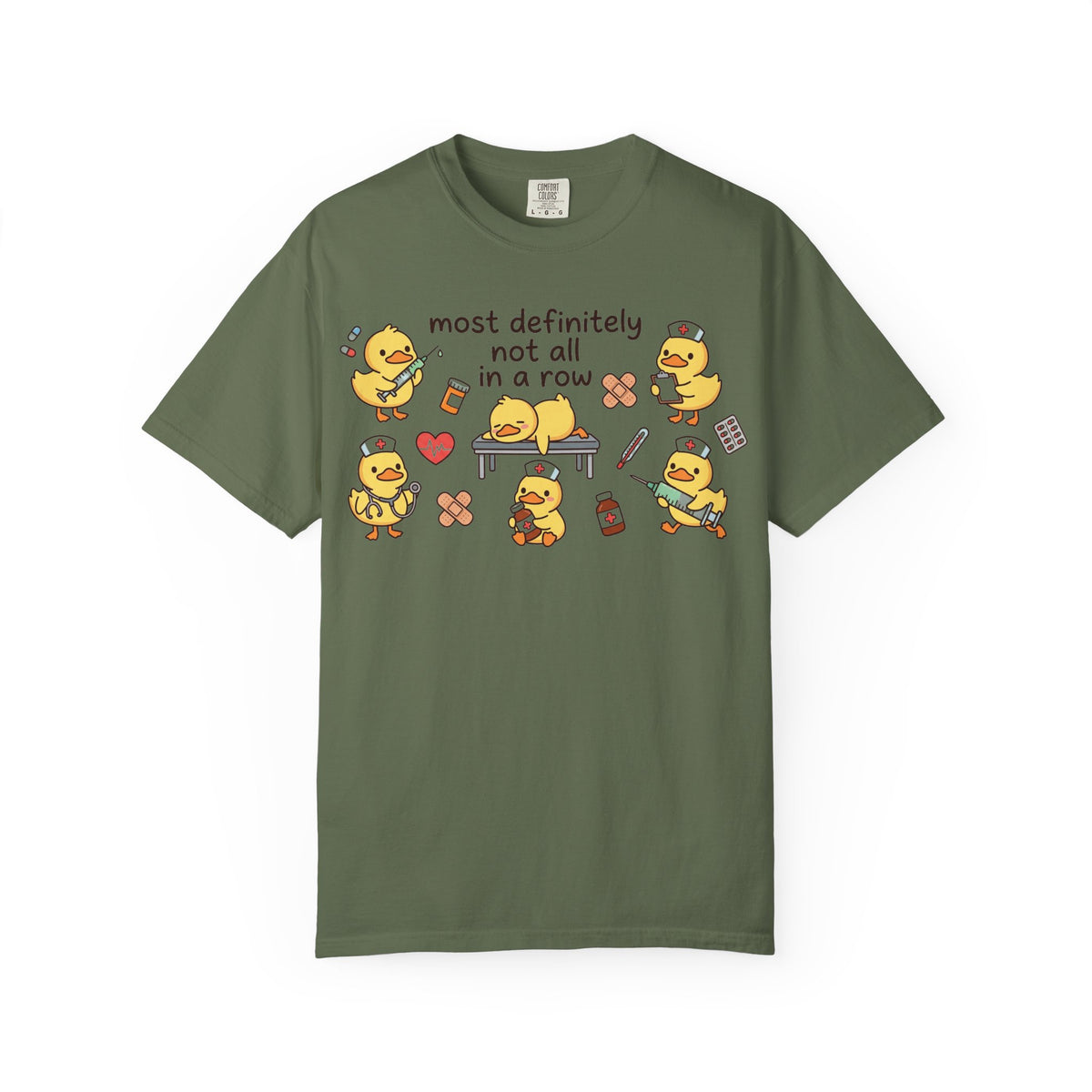Most Definitely Not All In A Row Wide Shirt, Nurse Duckling Chaos Tee, Funny RN Shirt, Nurse Gift