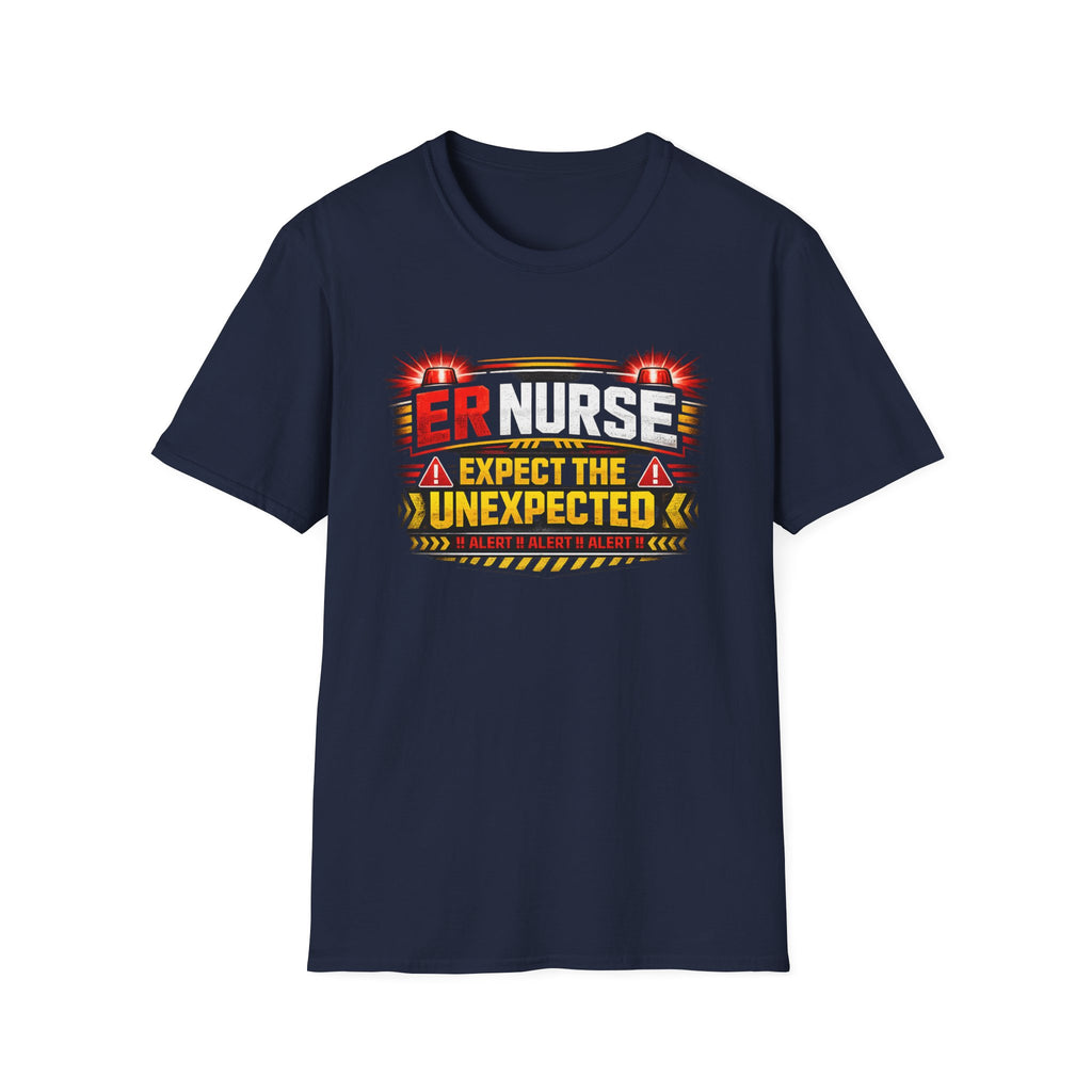 ER Nurse T-Shirt – "Expect the Unexpected" Emergency Room Tee