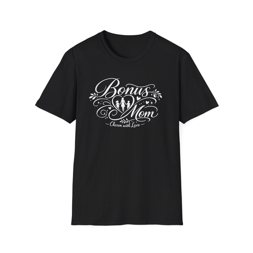Bonus Mom Shirt, Chosen With Love Stepmom Tee, Stepmother Gift