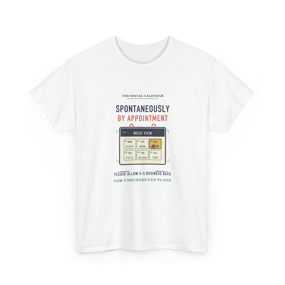Spontaneously by Appointment Tee — Retro Calendar Shirt