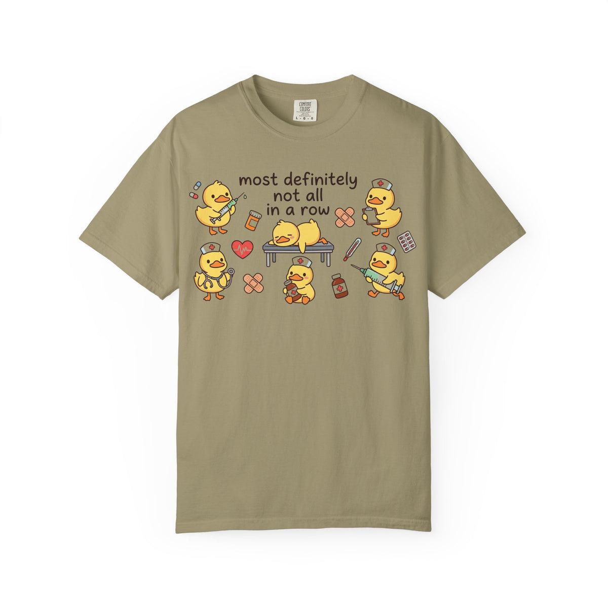 Most Definitely Not All In A Row Wide Shirt, Nurse Duckling Chaos Tee, Funny RN Shirt, Nurse Gift