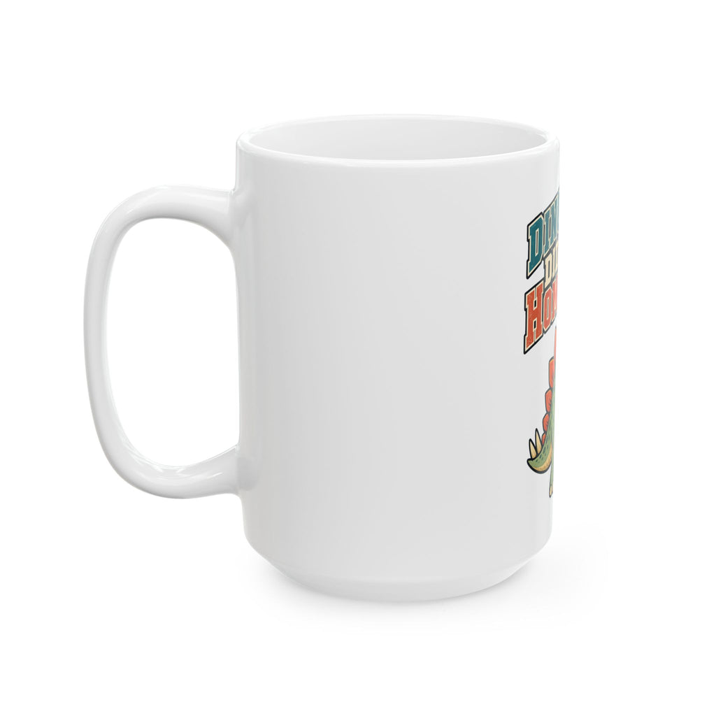 Dinosaurs Didn't Do Homework Mug, Funny Teacher Gift from Student, Teacher Christmas Gift, Coffee Mug 11oz 15oz
