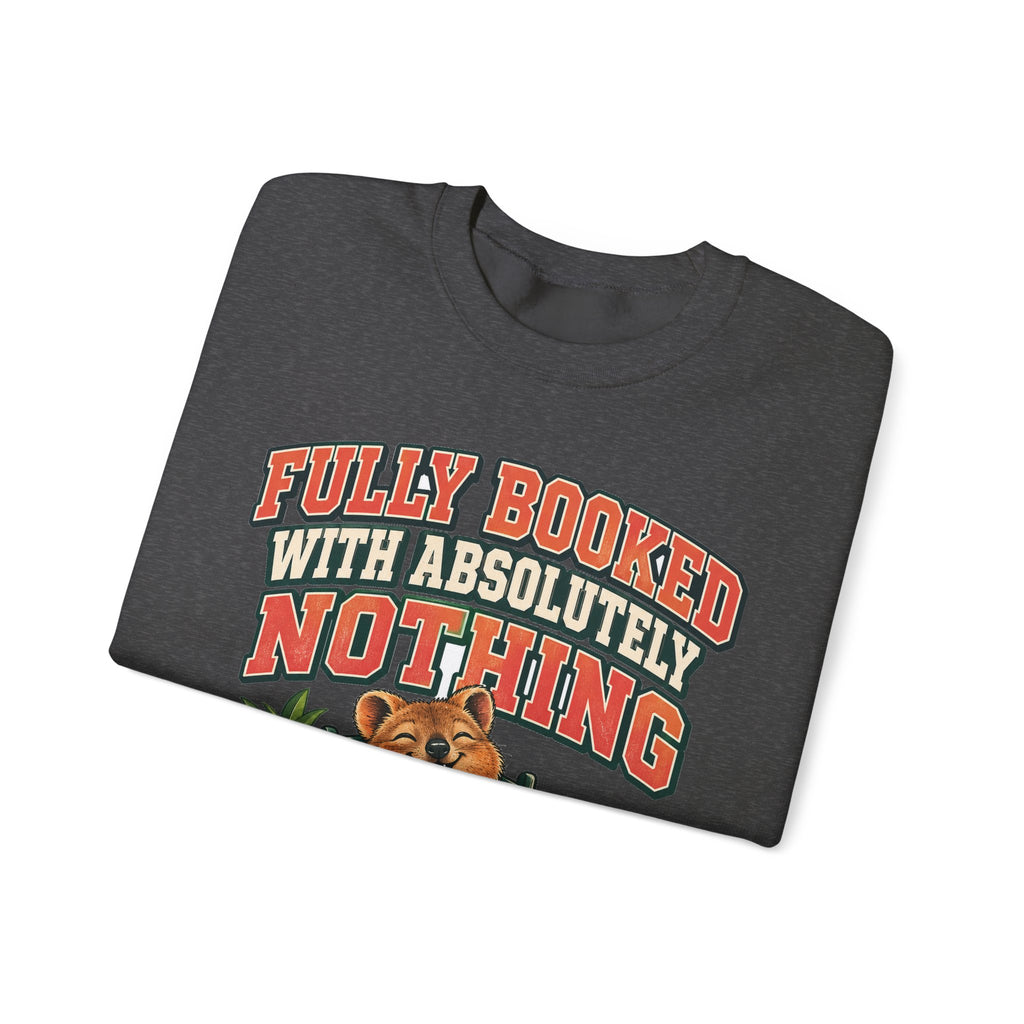 Funny Retirement Sweatshirt Fully Booked With Absolutely Nothing Quokka Sweatshirt, Retirement Gift, Sweatshirt