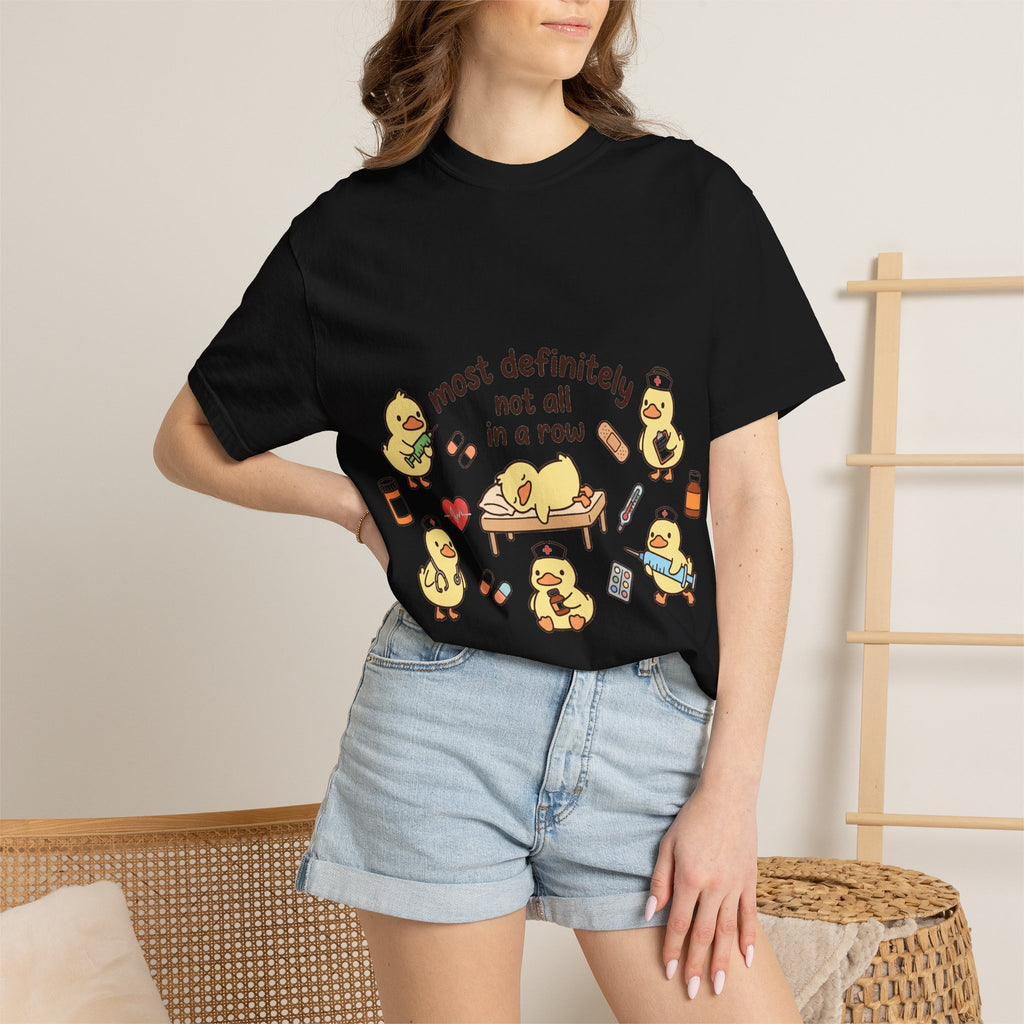 Most Definitely Not All In A Row Shirt, Funny Nurse Duck Tee, Cute Duckling Nurse Shirt, RN Gift