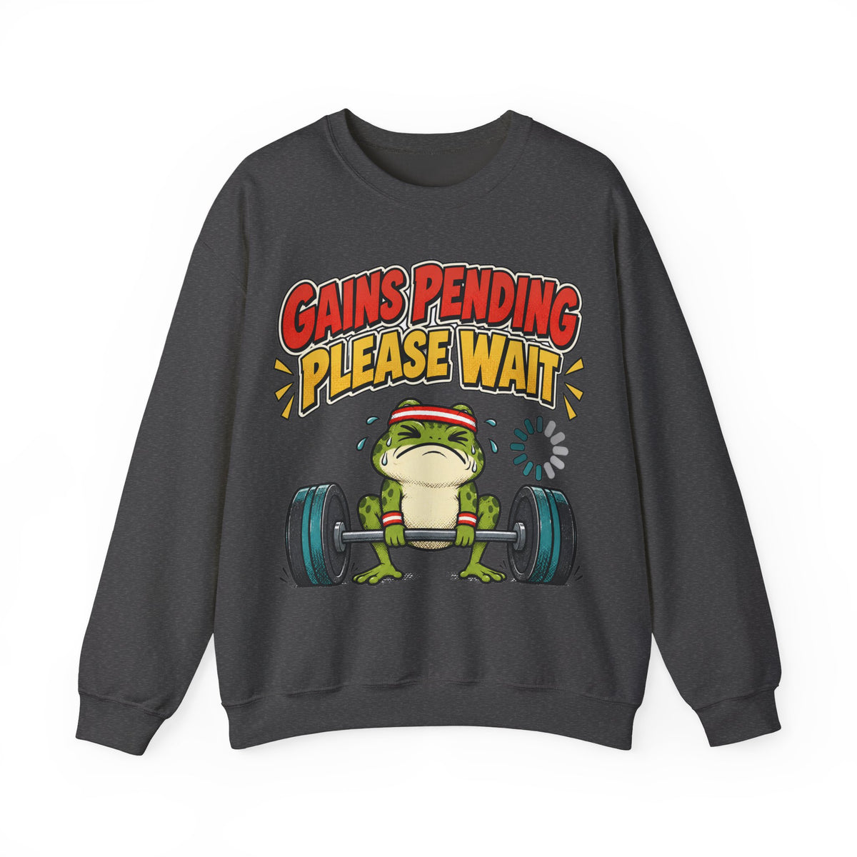 Gains Pending Please Wait Gym Sweatshirt | Funny Workout Gift