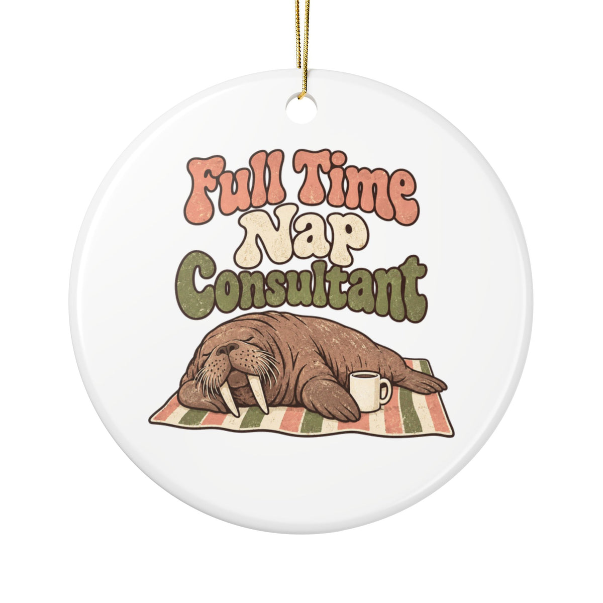 Full Time Nap Consultant Ornament, Funny Retirement Gift for Coworker, Retired Christmas Gift, Christmas Ornament 2026