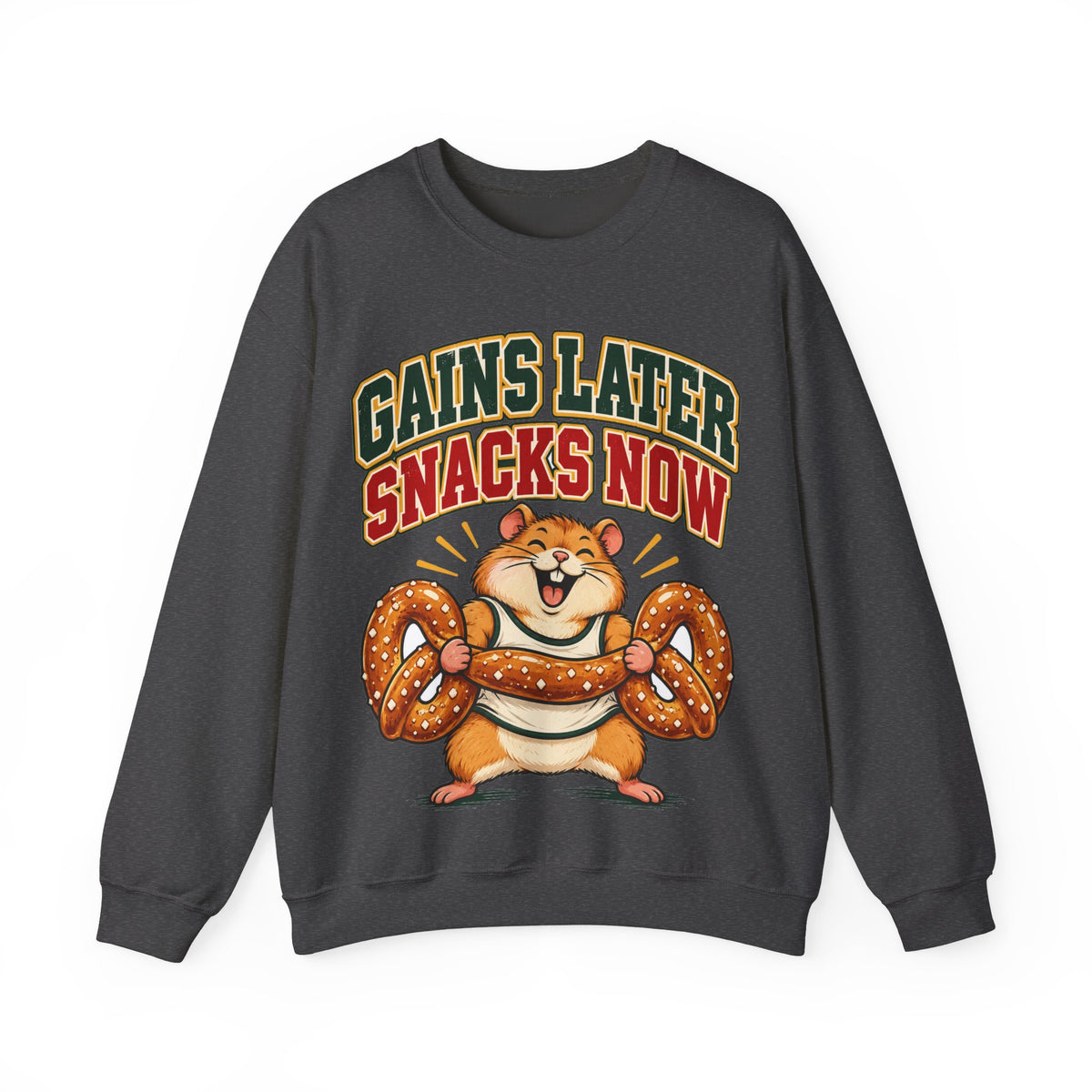 funny gym Sweatshirt Gains Later Snacks Now Sweatshirt, Funny Graphic Sweatshirt,