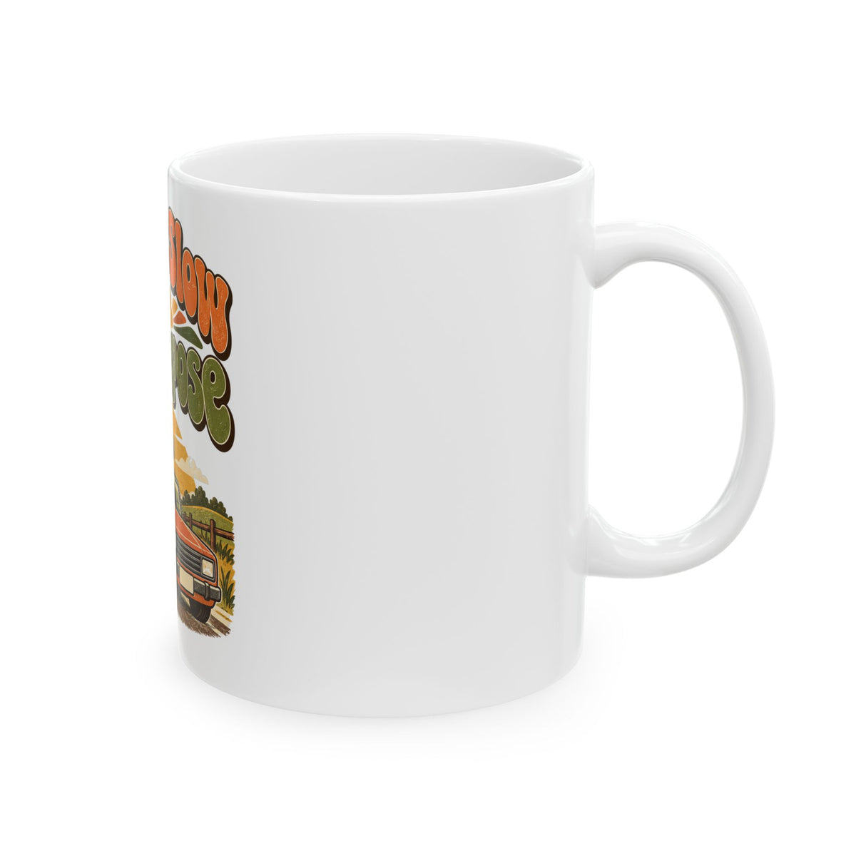 I Drive Slow On Purpose Mug, Funny Retirement Gift for Coworker, Retired Christmas Gift, Coffee Mug 11oz 15oz
