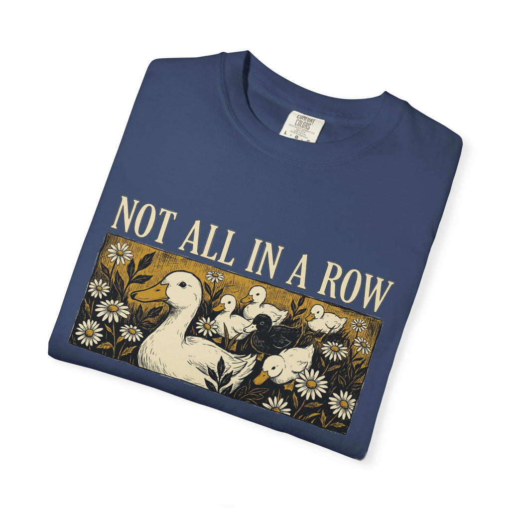 Not All In A Row Shirt, Woodcut Duck And Daisies Tee, Vintage Block Print Shirt, Funny Duck Gift