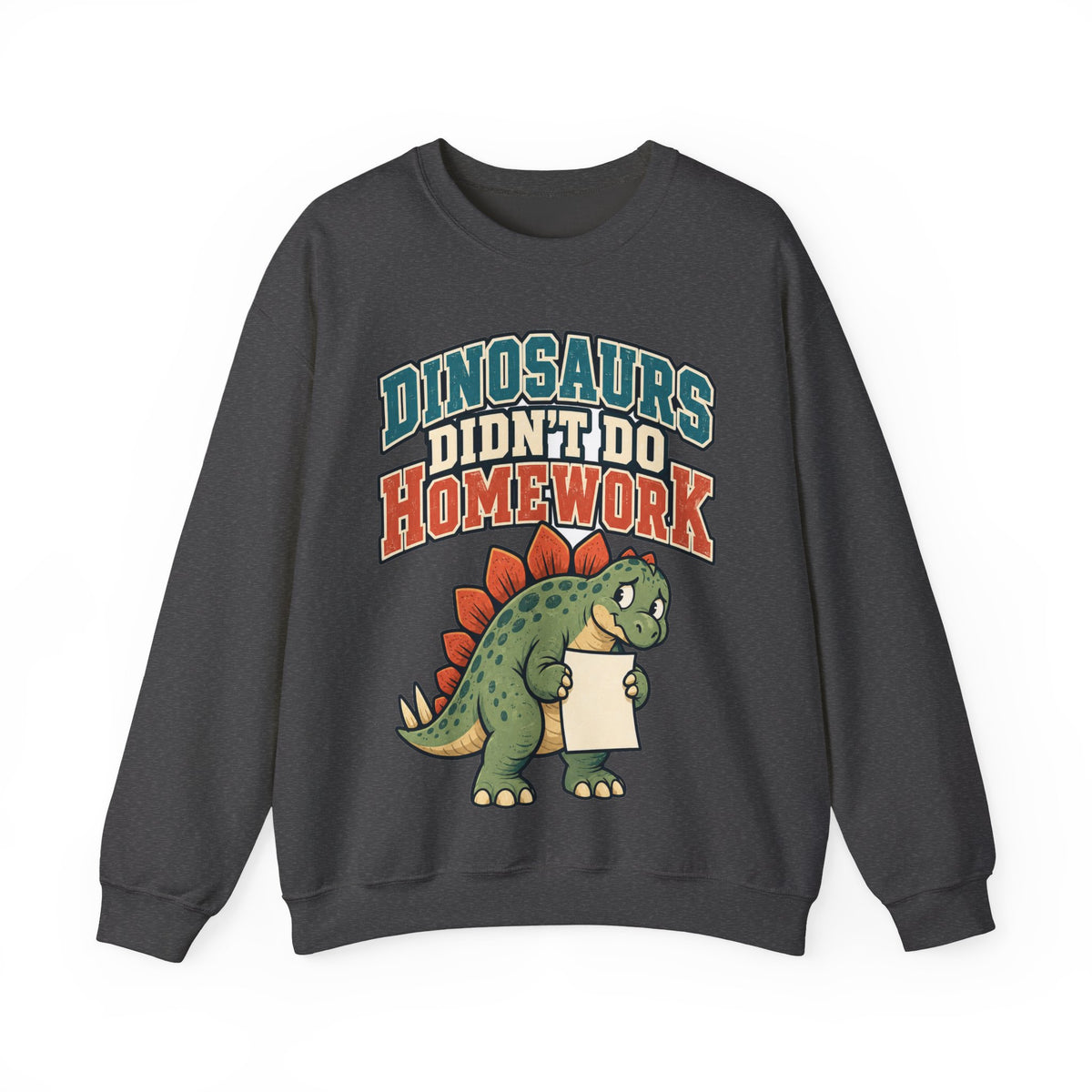 funny teacher Sweatshirt Dinosaurs Didn't Do Homework Sweatshirt, Funny Graphic Sweatshirt,