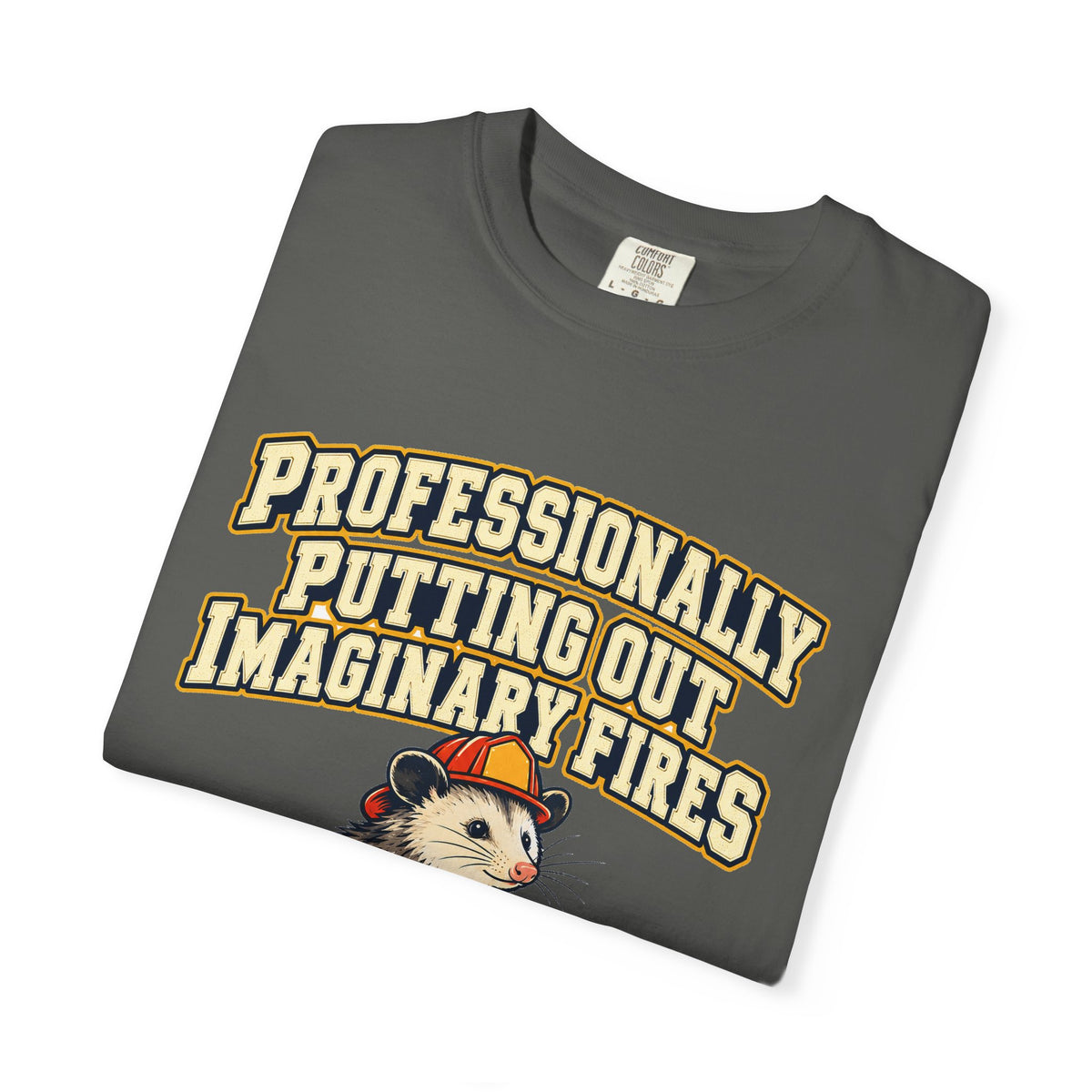 Professionally Putting Out Imaginary Fires Shirt | funny coworker gift