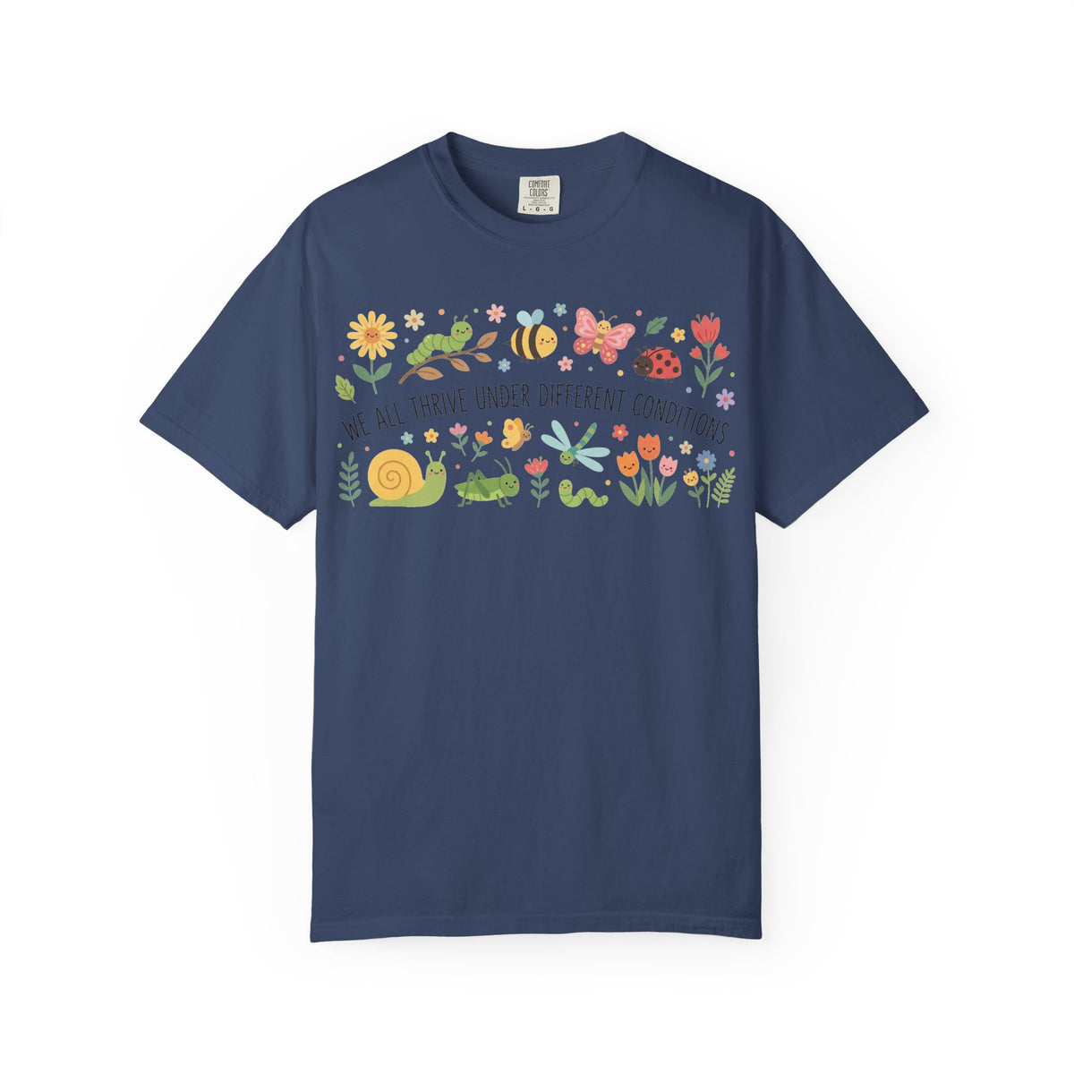 We All Thrive Under Different Conditions Shirt, Neurodiversity Garden Tee, Inclusion Teacher Shirt, SPED Gift
