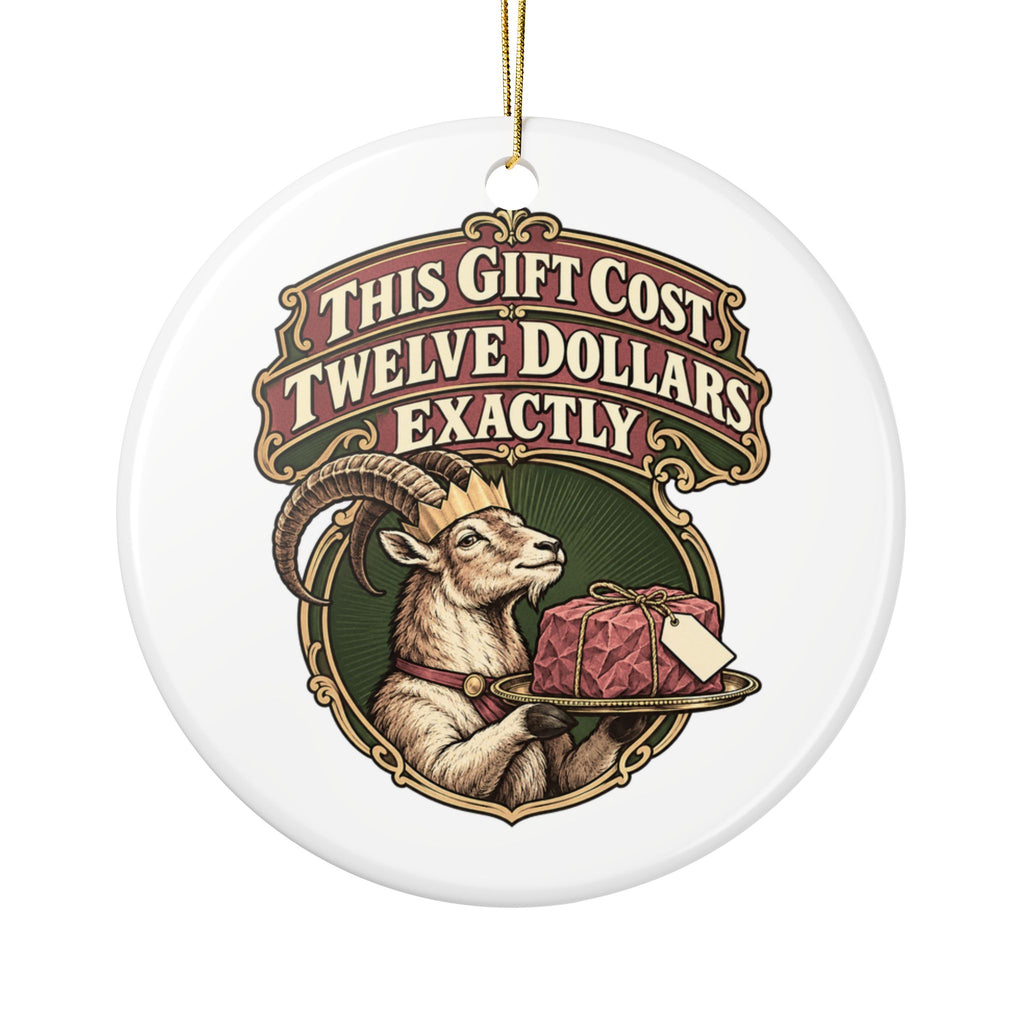 This Gift Cost Twelve Dollars Exactly Ornament, Funny Coworker Christmas Gift, Ceramic Christmas Ornament 2026
