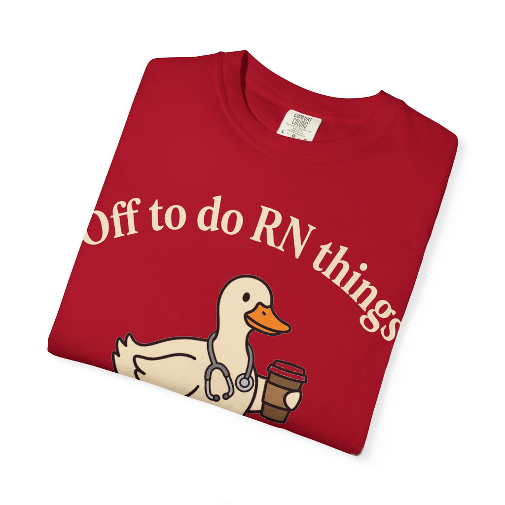 Off To Do RN Things Shirt, Funny Nurse Duck Coffee Tee, Stethoscope Duck Shirt, Nurse Gift