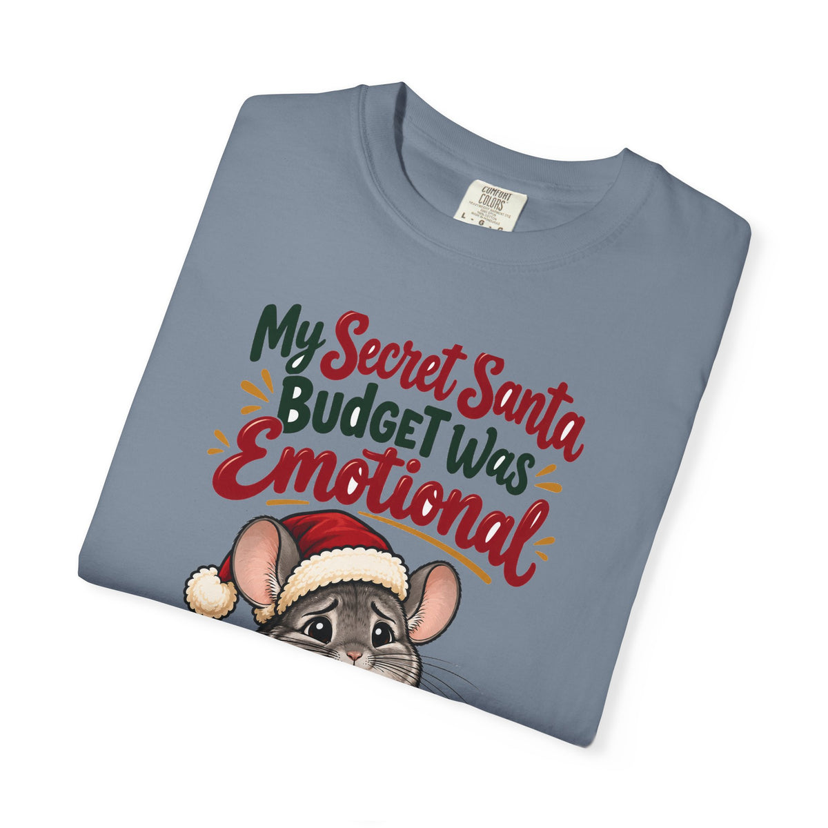Funny Secret Santa Gift My Secret Santa Budget Was Emotional Shirt, Office Party Shirt, Coworker Christmas Gift Idea